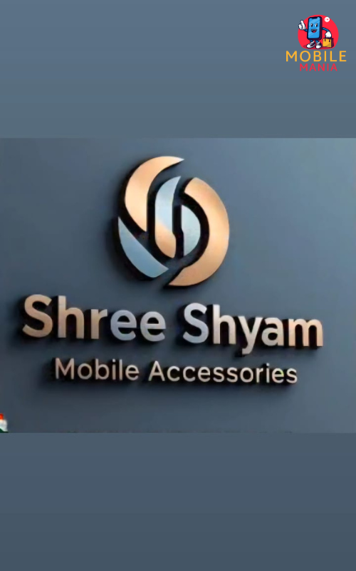 Shree Shyam Mobile Accessories, Bhiwani